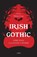 Irish Gothic, Helen Carr - Gebonden - 9781788496186