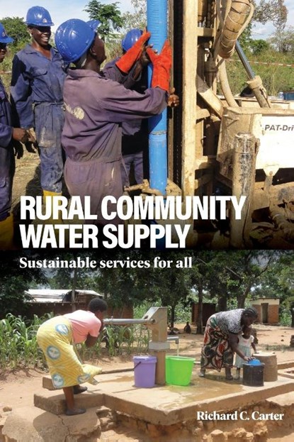 Rural Community Water Supply, Richard C Carter - Paperback - 9781788531658