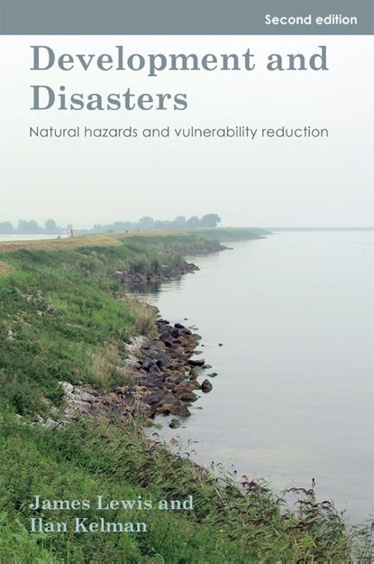 Development and Disasters, James Lewis ; Ilan Kelman - Paperback - 9781788533942