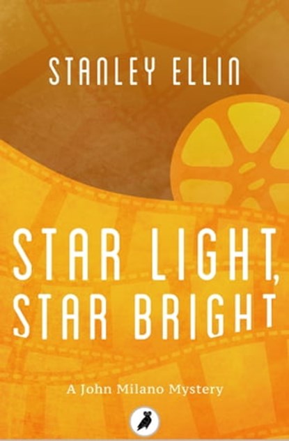 Star Light, Star Bright, Stanley Ellin - Ebook - 9781788540933