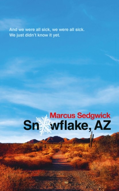 Snowflake, Az, Marcus Sedgwick - Paperback - 9781788542340