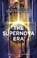 The Supernova Era, LIU,  Cixin - Paperback - 9781788542395