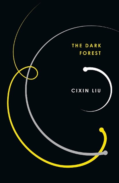 Dark forest, cixin liu - Paperback - 9781788543019