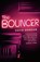 The Bouncer, GORDON,  David - Paperback - 9781788543781