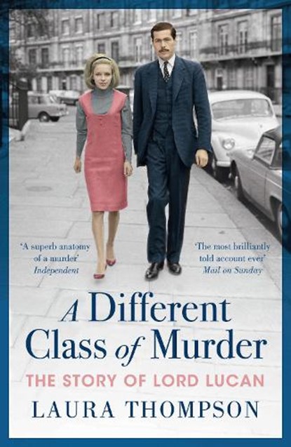 A Different Class of Murder, Laura Thompson - Paperback - 9781788543835