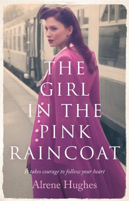 The Girl in the Pink Raincoat, HUGHES,  Alrene - Gebonden - 9781788543965