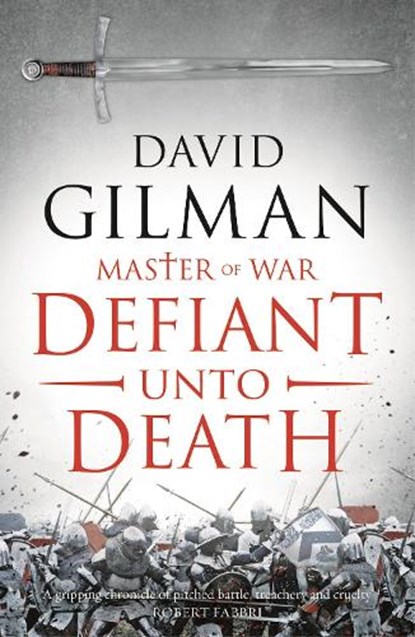 Defiant Unto Death, David Gilman - Paperback - 9781788544467