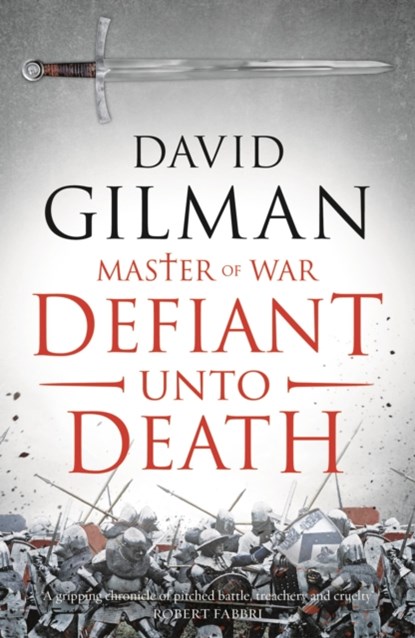 Defiant Unto Death, David Gilman - Paperback - 9781788544467