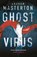 Ghost Virus, Graham Masterton - Paperback - 9781788545044