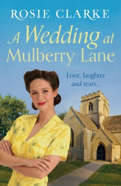 A Wedding at Mulberry Lane, Rosie Clarke - Paperback - 9781788546201