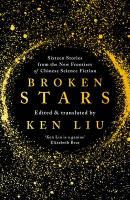 Broken Stars, Ken Liu - Paperback - 9781788548120