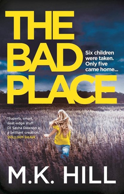 The Bad Place, M.K. Hill - Paperback - 9781788548281