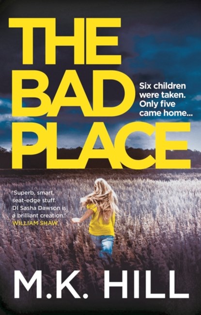The Bad Place, M.K. Hill - Paperback - 9781788548281