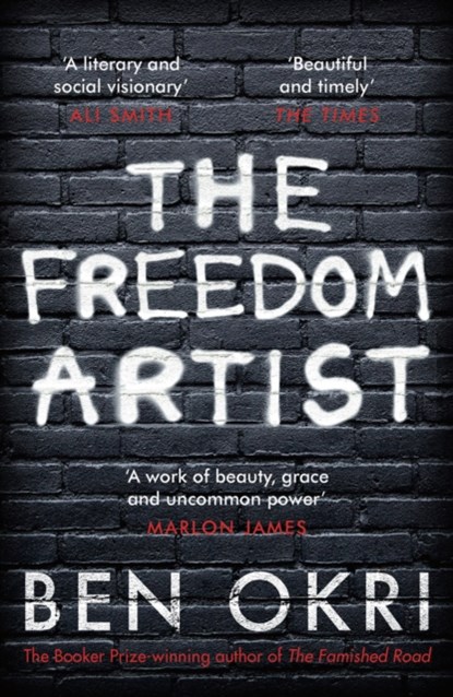 The Freedom Artist, Ben Okri - Paperback - 9781788549615