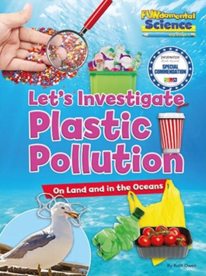 Let's Investigate Plastic Pollution, Ruth Owen - Paperback - 9781788560221