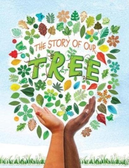 The Story of our Tree, Ruth Owen - Paperback - 9781788562072