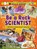 Be a Rock Scientist, Alix Wood - Paperback - 9781788564359