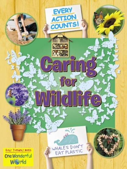 Caring for Wildlife, Belinda Gallagher - Paperback - 9781788564434