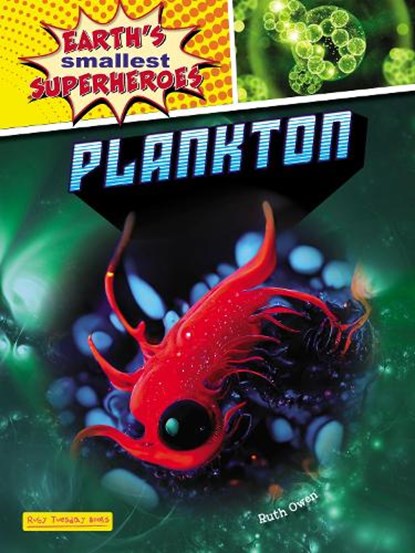 Plankton, Ruth Owen - Paperback - 9781788564489