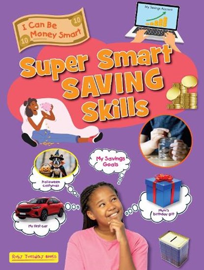 Super Smart Saving Skills, Ruth Owen - Paperback - 9781788566759