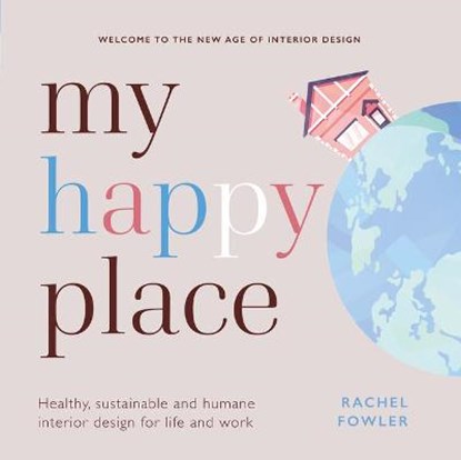 My Happy Place, Rachel Fowler - Gebonden - 9781788602983