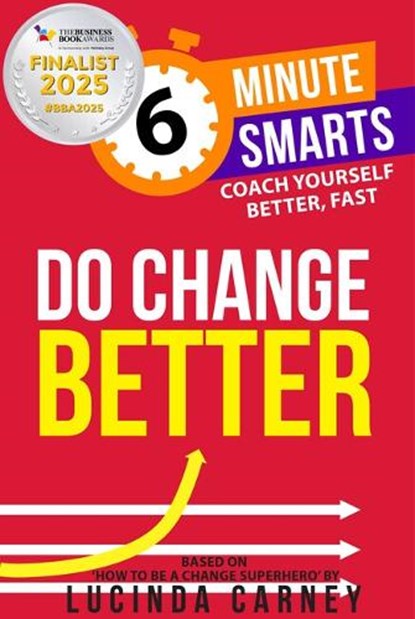 Do Change Better, Lucinda Carney - Paperback - 9781788606738