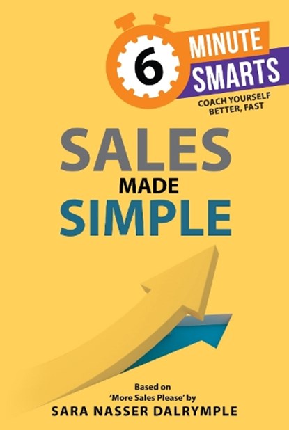 Sales Made Simple, Sara Nasser Dalrymple - Paperback - 9781788607537