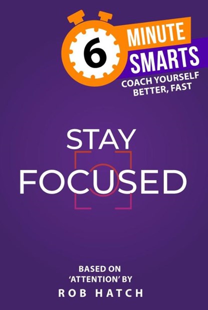 Stay Focused, Rob Hatch - Paperback - 9781788608213