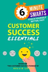 Customer Success Essentials - Kellie Lucas - 9781788608244