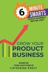 Grow Your Product Business - Catherine Erdly - 9781788608954