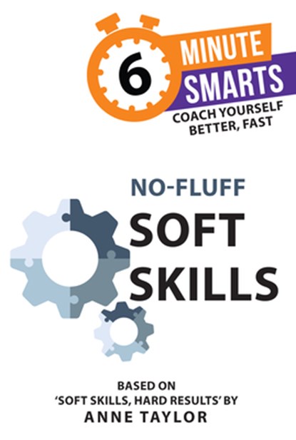 No-Fluff Soft Skills, Anne Taylor - Paperback - 9781788609043