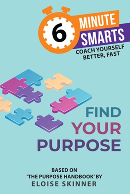 Find Your Purpose, Eloise Skinner - Paperback - 9781788609074