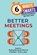 Better Meetings, Penny Pullan - Paperback - 9781788609777