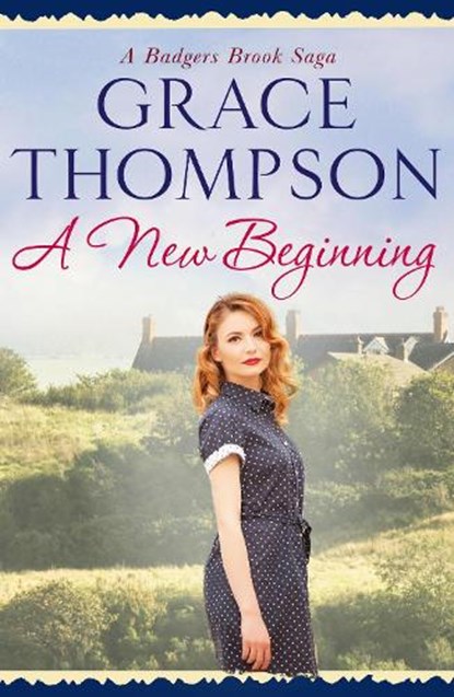 A New Beginning, Grace Thompson - Paperback - 9781788631488