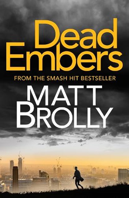 Dead Embers, Matt Brolly - Paperback - 9781788631648