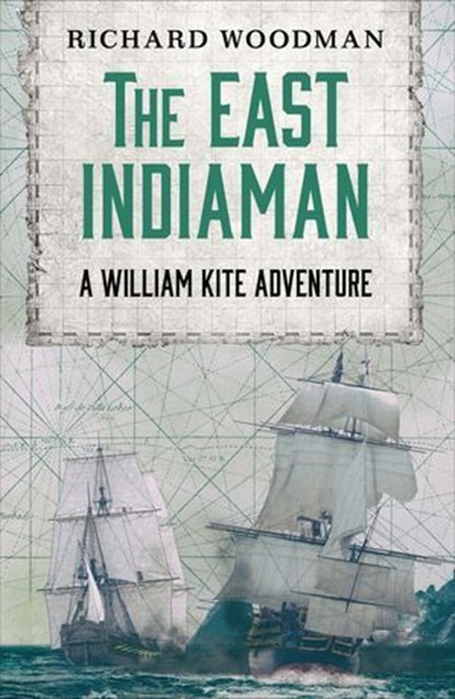 The East Indiaman, Richard Woodman - Ebook - 9781788632195