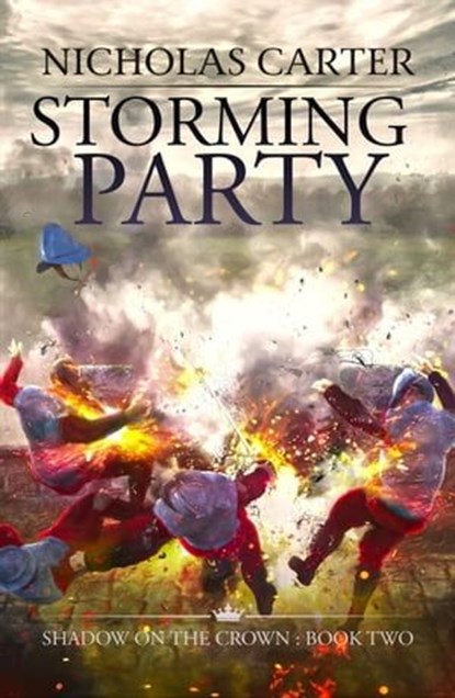 Storming Party, Nicholas Carter - Ebook - 9781788632362