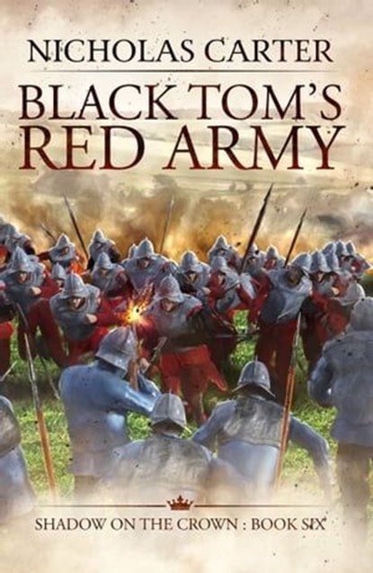 Black Tom's Red Army, Nicholas Carter - Ebook - 9781788632409