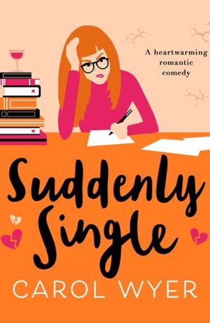 Suddenly Single, Carol Wyer - Ebook - 9781788632775