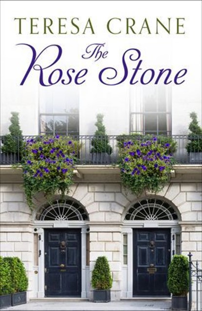 The Rose Stone, Teresa Crane - Ebook - 9781788633529