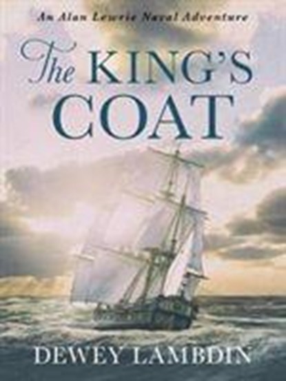 The King's Coat, Dewey Lambdin - Paperback - 9781788634021