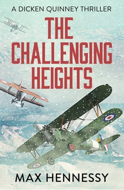 The Challenging Heights, Max Hennessy - Ebook - 9781788634502