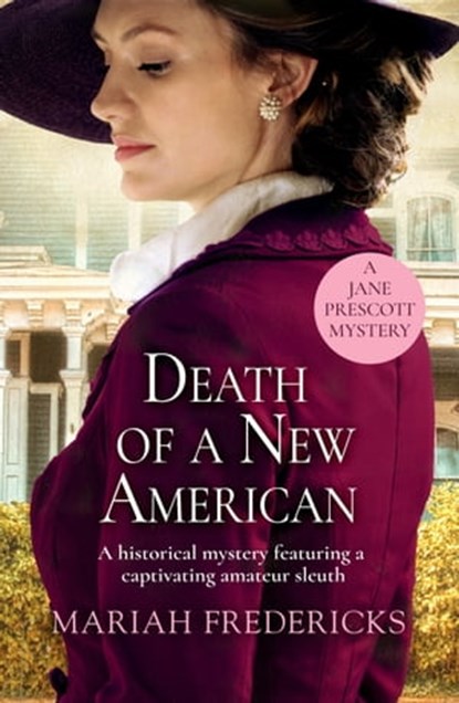 Death of a New American, Mariah Fredericks - Ebook - 9781788635042