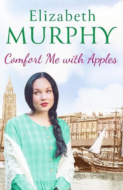 Comfort Me With Apples, Elizabeth Murphy - Paperback - 9781788635325