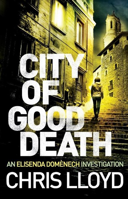 City of Good Death, Chris Lloyd - Paperback - 9781788635561