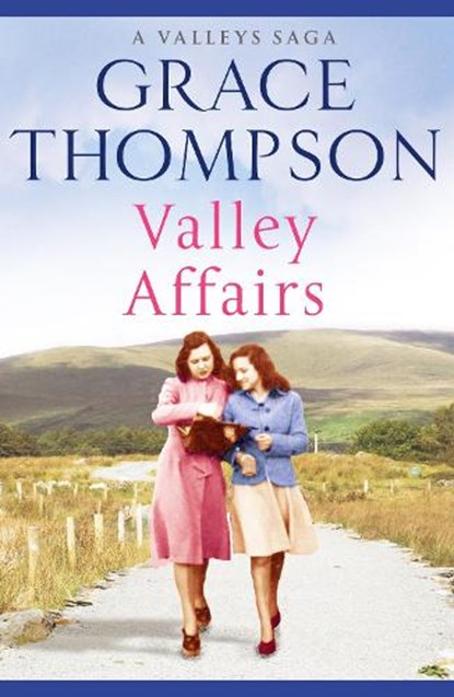 Valley Affairs, Grace Thompson - Paperback - 9781788635677