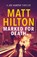 Marked for Death, Matt Hilton - Paperback - 9781788635752