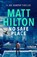 No Safe Place, Matt Hilton - Paperback - 9781788635790