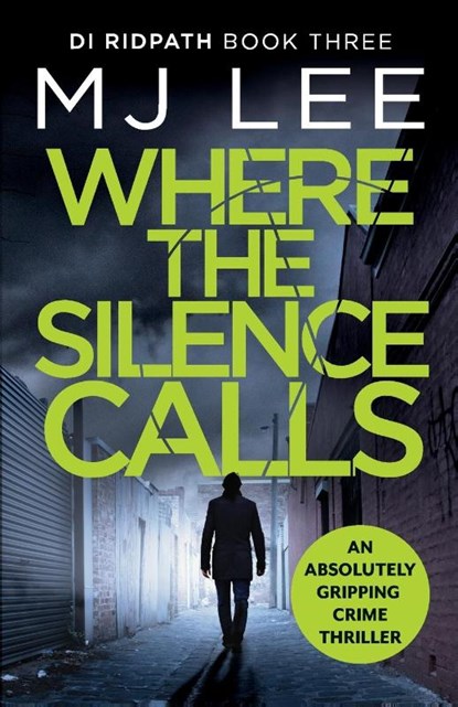 Where the Silence Calls, M J Lee - Paperback - 9781788635844