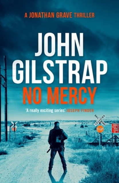 No Mercy, John Gilstrap - Ebook - 9781788635981